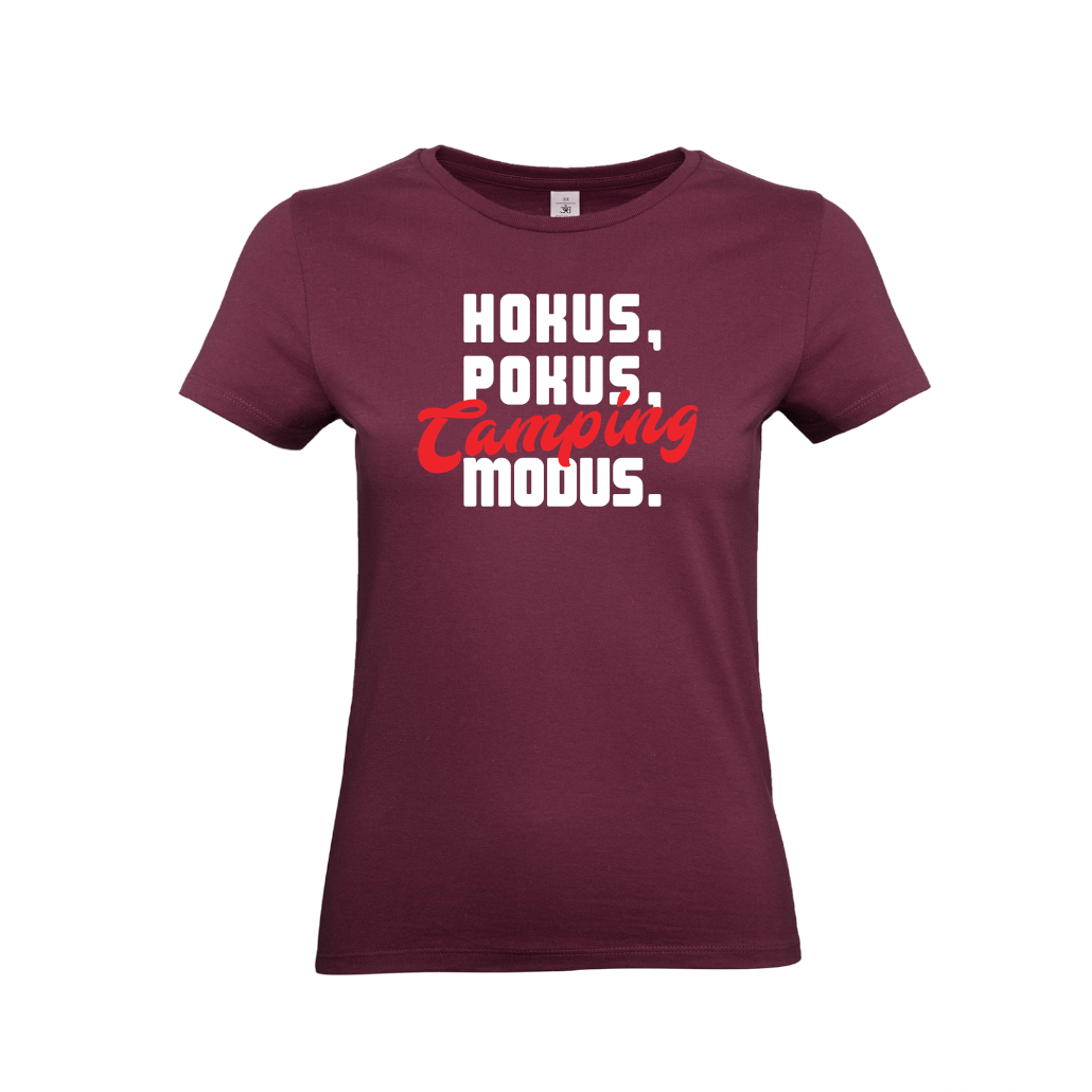 HOKUS, POKUS, CAMPING MODUS - Camping T-Shirt für eine Camperin-