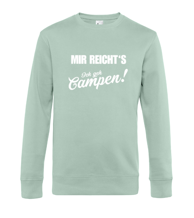 camper-kleidung-camping-sweatshirt-pullover-mir-reichts-ich-geh-campen-awua-green Mir reicht`s, ich geh campen! - Camping Sweatshirt / Pullover (Unisex)