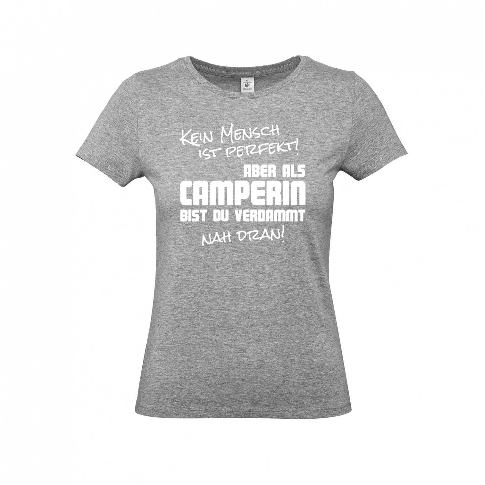 Damen-Camping-Kleidung-T-Shirts-fuer-Camper-Kein-Mensch-ist-perfekt-Sport-Gray