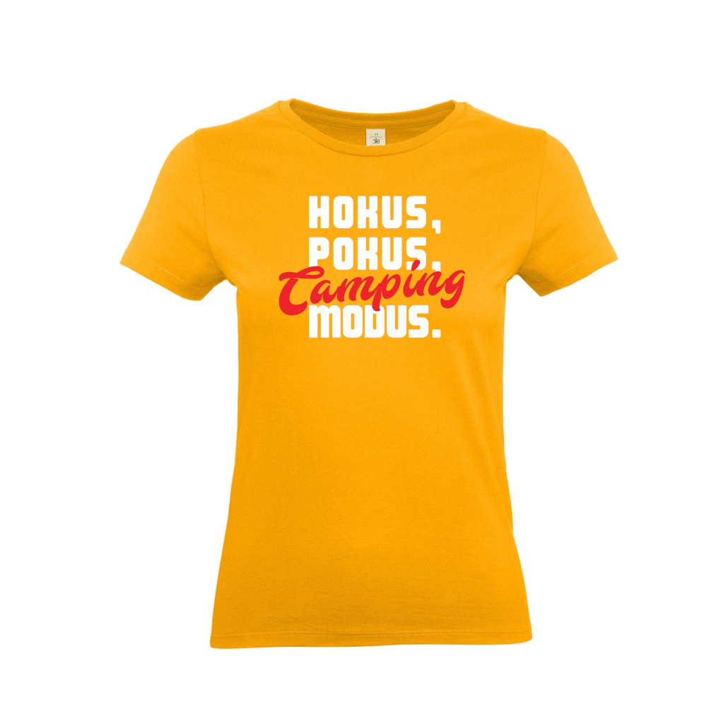 HOKUS, POKUS, CAMPING MODUS - Camping T-Shirt für eine Camperin-