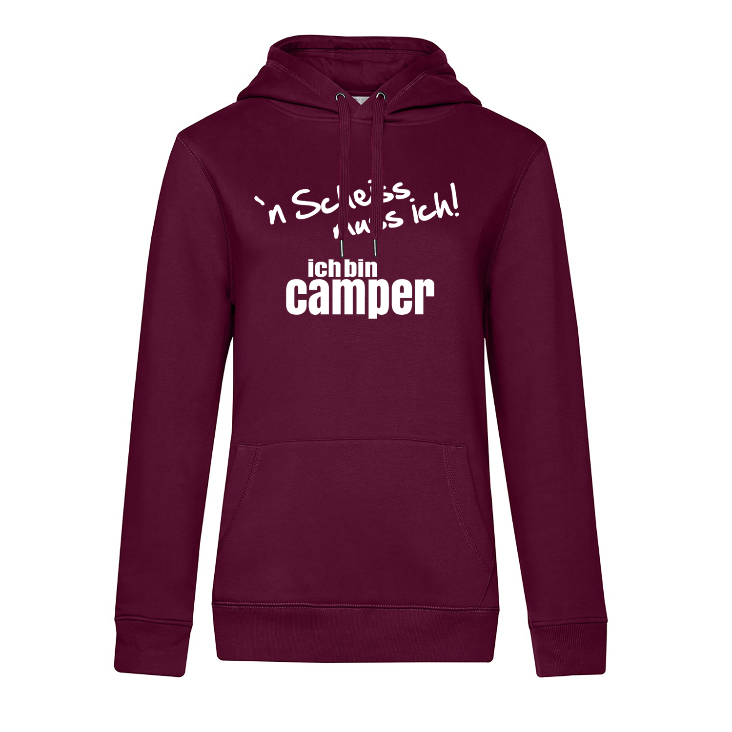 `n Scheiss muss ich! Ich bin Camper  - Camping Hoodie für Frauen - Unser Hoodie für Camper ist die ideale Camping Kleidung. Unsere Hoodies eignen sich für Wohnmobil, Wohnwagen oder Dauercamper. Ideal auch als Geschenk für Camper.